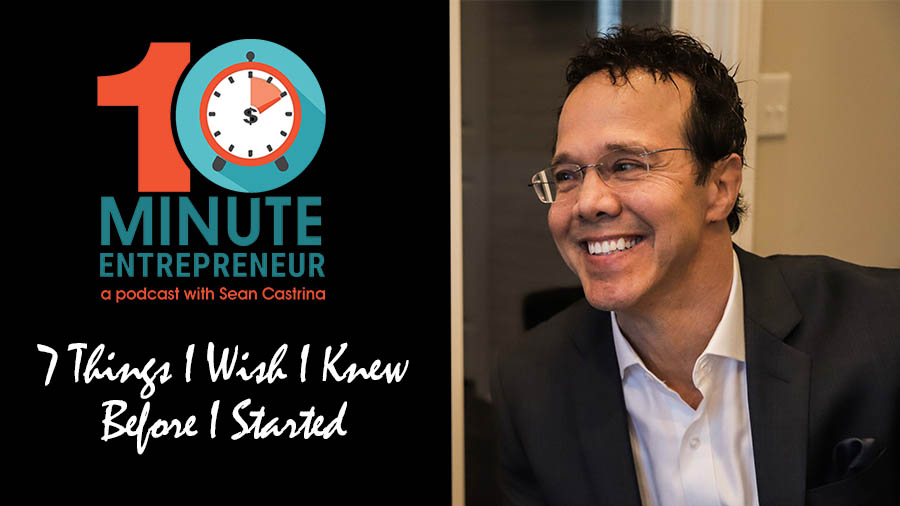 Ep 275: 7 Things I Wish I Knew Before Starting My Business