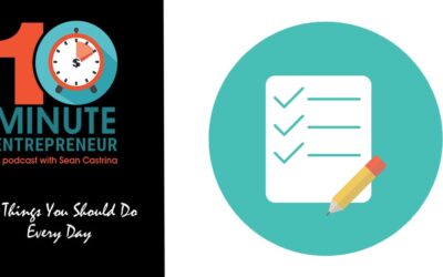 Ep. 416: 10 Things You Should Do Every Day