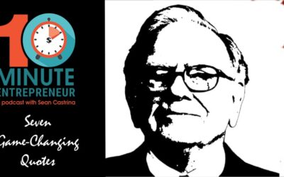 Ep. 444: Seven Game-Changing Quotes